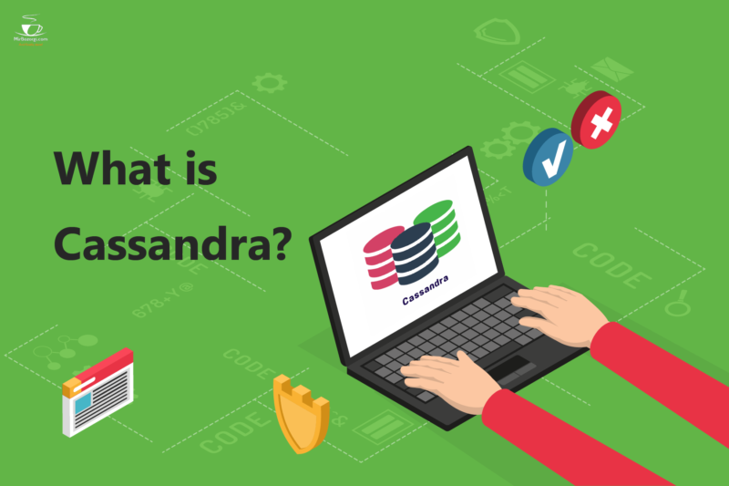 What is Cassandra?