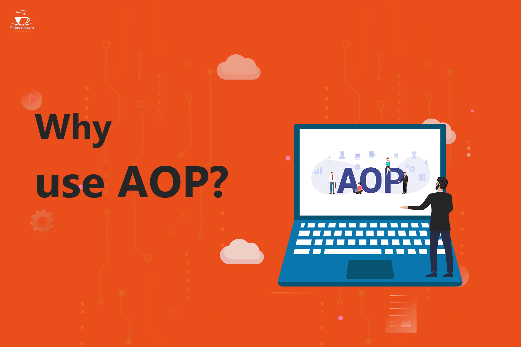 Why use AOP?